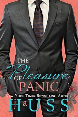 The Pleasure of Panic by J.A. Huss