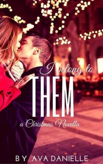 I Belong To Them by Ava Danielle