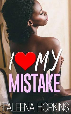 I Love My Mistake by Faleena Hopkins