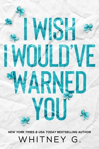 I Wish I Would’ve Warned You by Whitney G.