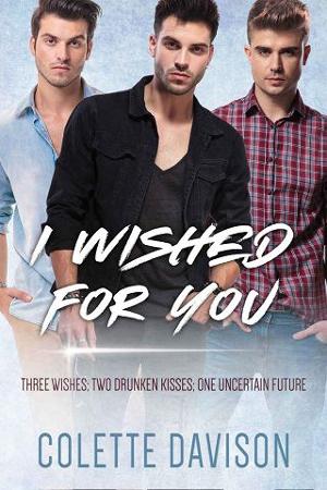 I Wished For You by Colette Davison