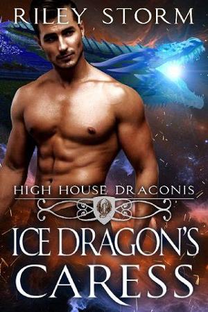 Ice Dragon’s Caress by Riley Storm
