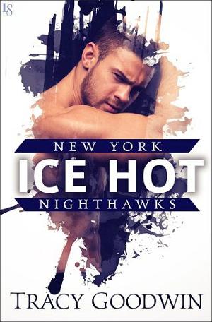 Ice Hot by Tracy Goodwin