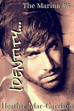Identity… by Heather Mar-Gerrison