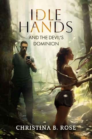 Idle Hands and the Devil’s Dominion by Christina B. Rose