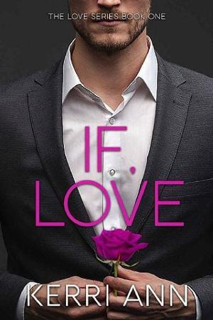 If, Love by Kerri Ann