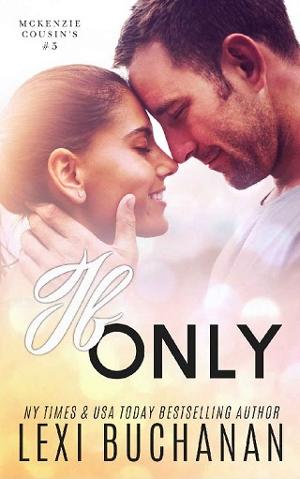 If Only by Lexi Buchanan