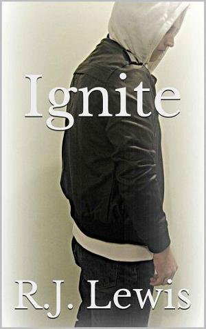 Ignite by R.J. Lewis