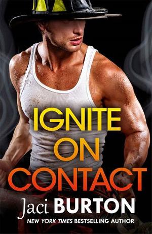 Ignite on Contact by Jaci Burton