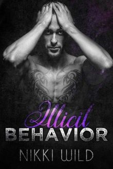 Illicit Behavior by Nikki Wild