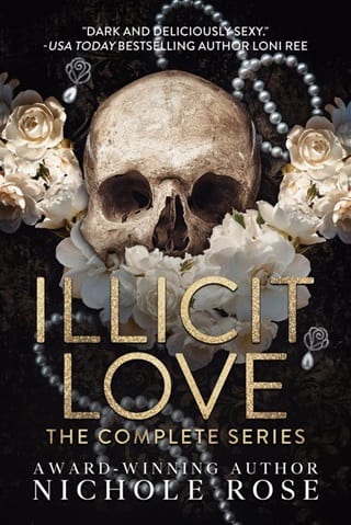 Illicit Love: The Complete Series by Nichole Rose