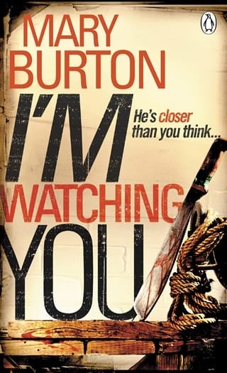 I’m Watching You by Mary Burton