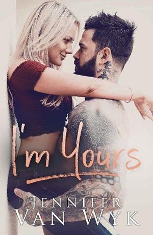 I’m Yours by Jennifer Van Wyk