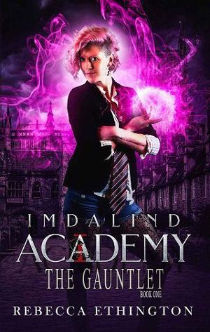 Imdalind Academy, Year One by Rebecca Ethington