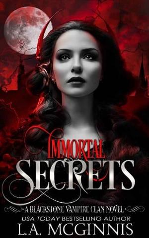 Immortal Secrets by L.A. McGinnis
