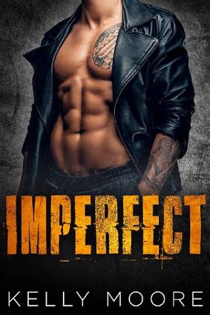 Imperfect by Kelly Moore