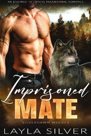 Imprisoned Mate by Layla Silver