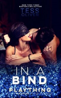 In a Bind by Tess Oliver