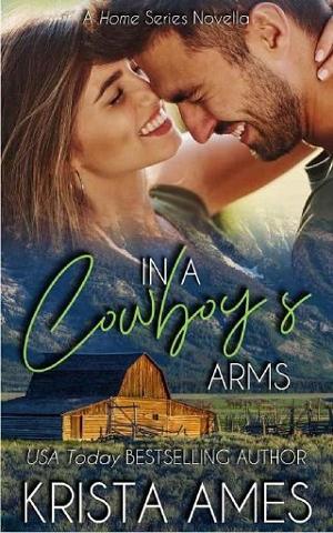 In a Cowboy’s Arms by Krista Ames