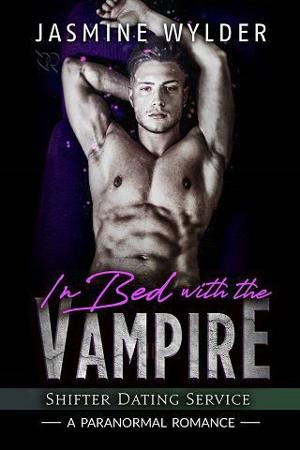 In Bed with the Vampire by Jasmine Wylder