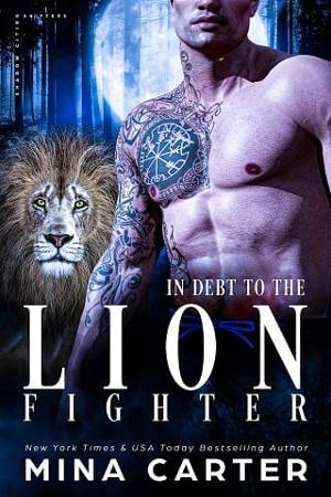 In Debt to the Lion Fighter by Mina Carter