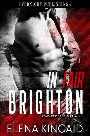 In Fair Brighton by Elena Kincaid