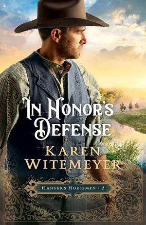 In Honor’s Defense by Karen Witemeyer