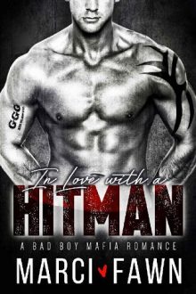 In Love With A Hitman by Marci Fawn