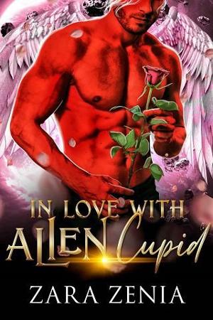 In Love With Alien Cupid by Zara Zenia