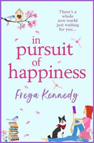 In Pursuit of Happiness by Freya Kennedy
