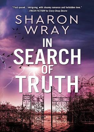 In Search of Truth by Sharon Wray