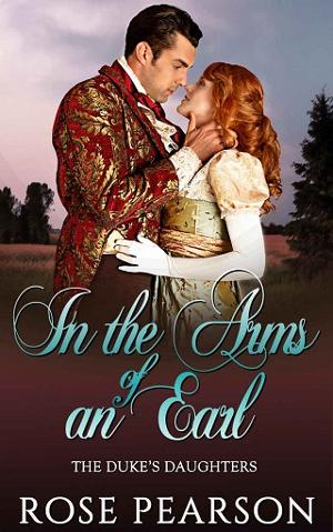 In the Arms of an Earl by Rose Pearson
