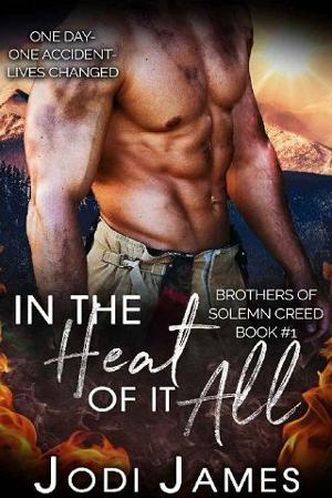 In the Heat of it All by Jodi James