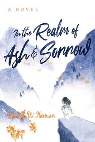 In the Realm of Ash & Sorrow by Kenneth W. Harmon