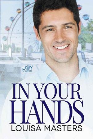 In Your Hands by Louisa Masters