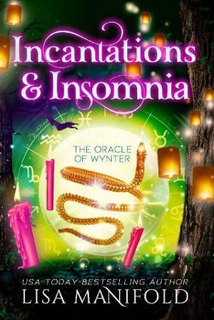 Incantations & Insomnia by Lisa Manifold