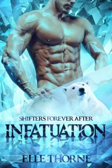 Infatuation by Elle Thorne
