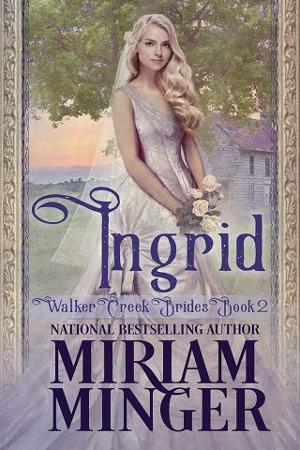 Ingrid by Miriam Minger