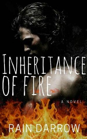 Inheritance Of Fire by Rain Darrow