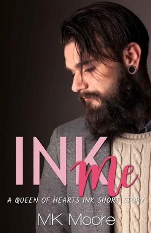 Ink Me by MK Moore