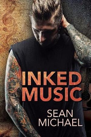 Inked Music by Sean Michael