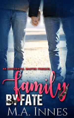 Family by Fate by M.A. Innes