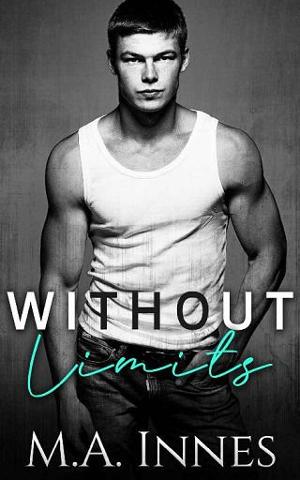 Without Limits by M.A. Innes