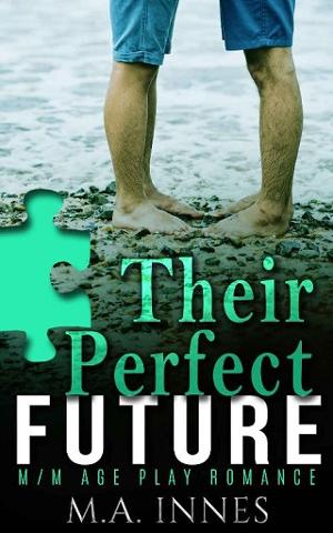 Their Perfect Future by M.A. Innes