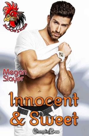 Innocent and Sweet by Megan Slayer