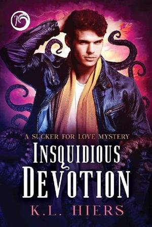 Insquidious Devotion by K.L. Hiers