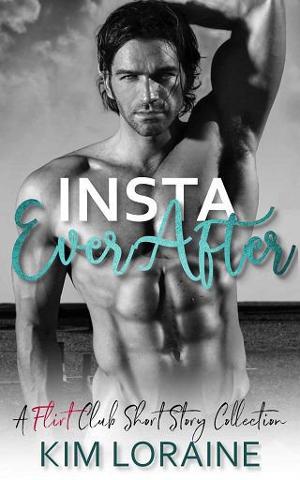 Insta Ever After by Kim Loraine