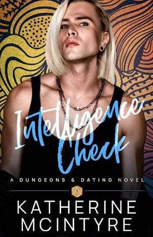 Intelligence Check by Katherine McIntyre