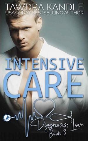 Intensive Care by Tawdra Kandle