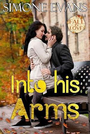 Into His Arms by Simone Evans